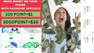 HOW TO MAKE MONEY ON YOUR PHONE WITH PAIDWORK APP FOR BEGINNERS (2023)