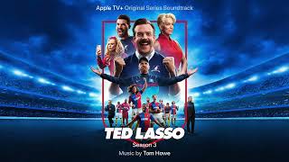 Ted Lasso S3 | Believe It - Tom Howe | WaterTower