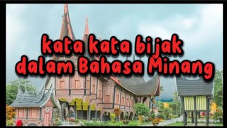 kata kata bijak dalam Bahasa Minang