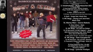 Bassboxxx Präsentiert MC Bogy und Atzen (Full Album) 2002