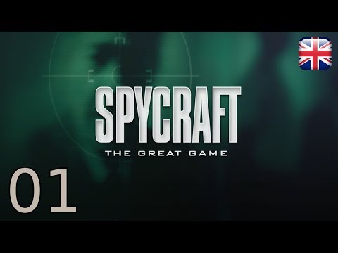 Spycraft: The Great Game - [01/10] - [Act I - 01/03] - English Walkthrough