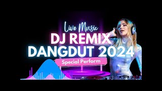 LIVE 🔴 DJ NONSTOP TERBARU 2024 MUSIK LIVE STREAMING FULL BASS
