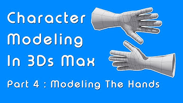 Beginner Guide to Character Modeling in 3ds Max - Part 4 Hands