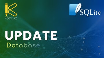 Update | Data yenilənməsi | SQLite Database | Verilənlər bazası #kody_az