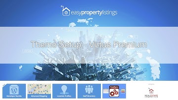 Virtue Premium Theme Setup for Easy Property Listings