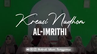 KREASI NADHOM AL-IMRITHI ||SANTRI BAHRUL ULUM
