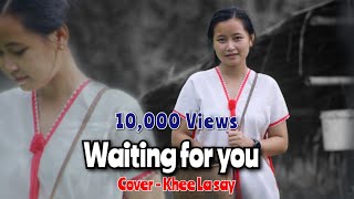 Khee La Say { I am waiting for you } Cover Song .Karen love song 2023 @njbeatz1870