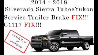Service Trailer Brake System (Silverado, Sierra, Tahoe, Yukon) 
