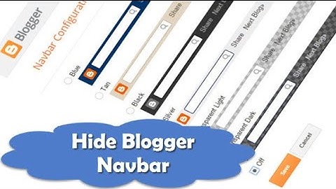 3 way to How to Delete or Hide Navbar in Blogger Template