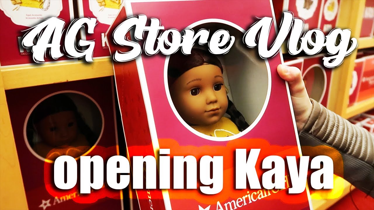 AG store vlog and opening Kaya || American Girl