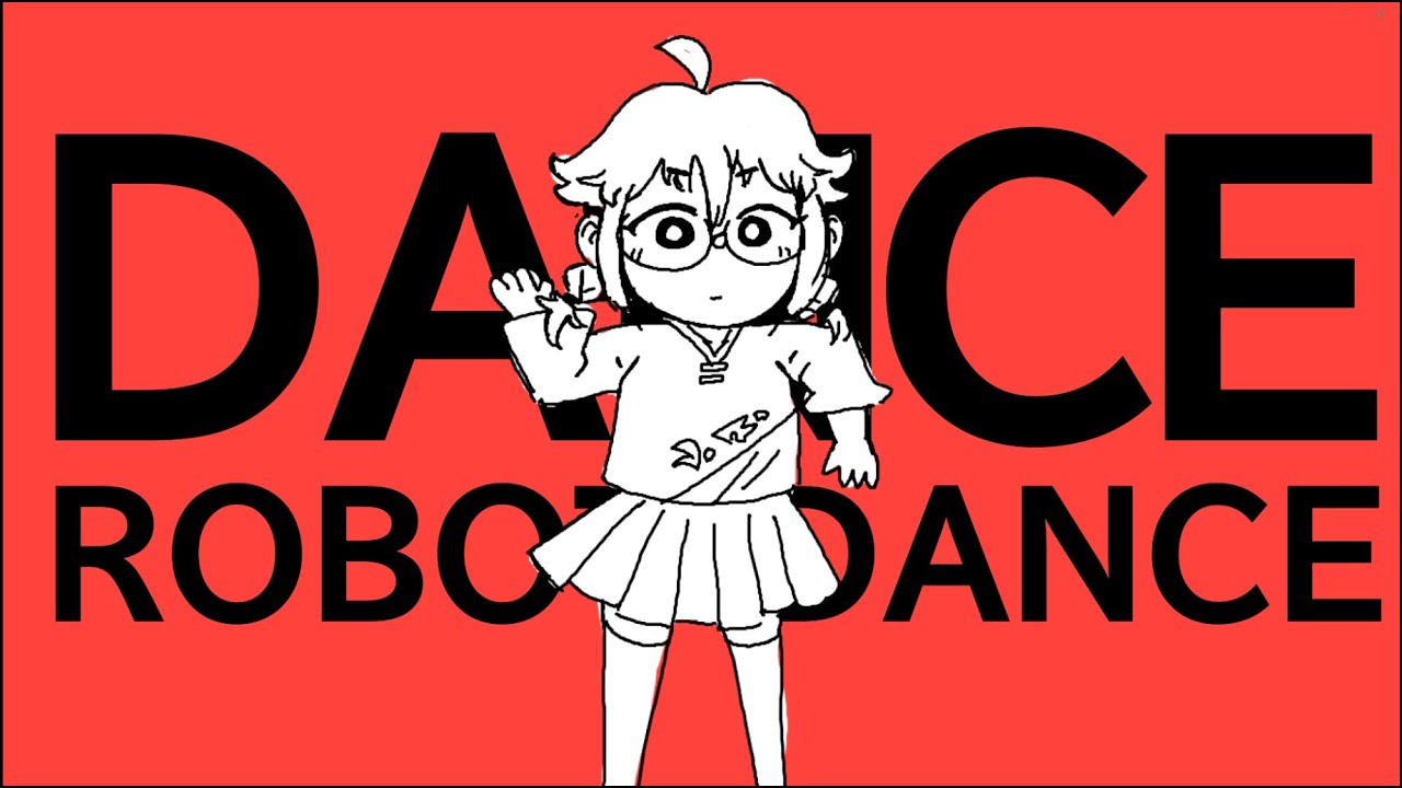 【 Lenin_trick】ダンスロボットダンス" /Dance Robot Dance【Cover】