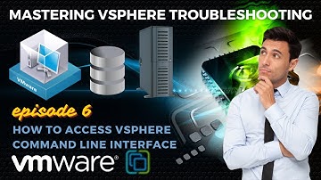 VMware Troubleshooting: How to access vSphere Command line interface | Ep. 6 ⚒️🚧🖥️