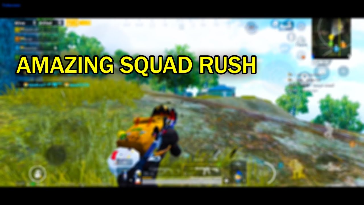 PUBG MOBILE | AMAZING SQUAD RUSH GAMEPLAY - YouTube