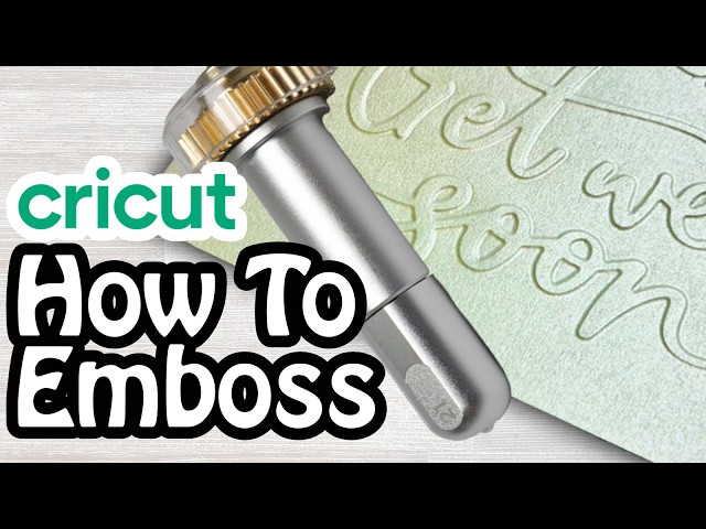 Emboss and Deboss with Your Cricut Maker 