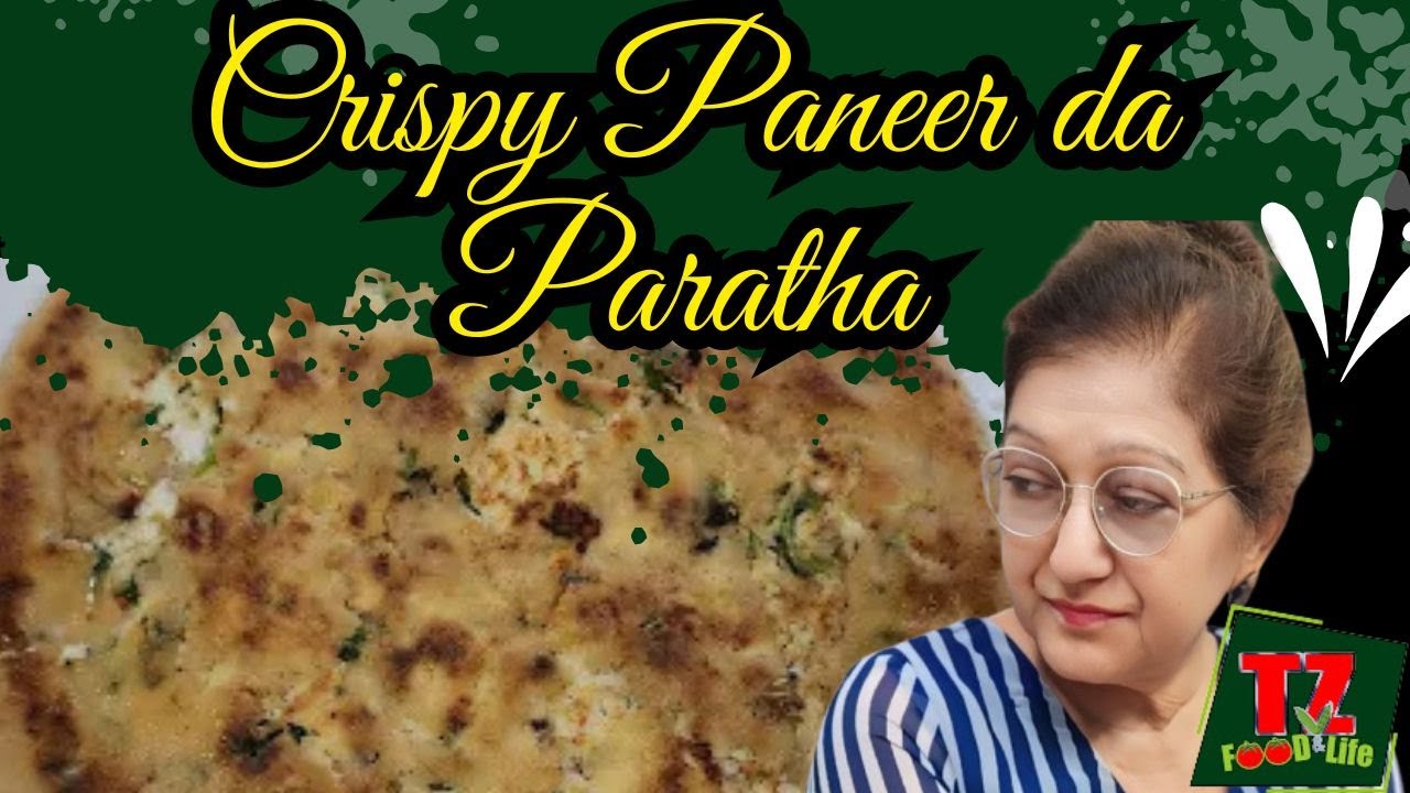 Mera Vlog Crispy Paneer da Paratha ful of protein ek baar banaoge baar baar demand ayegi@tzfood&life