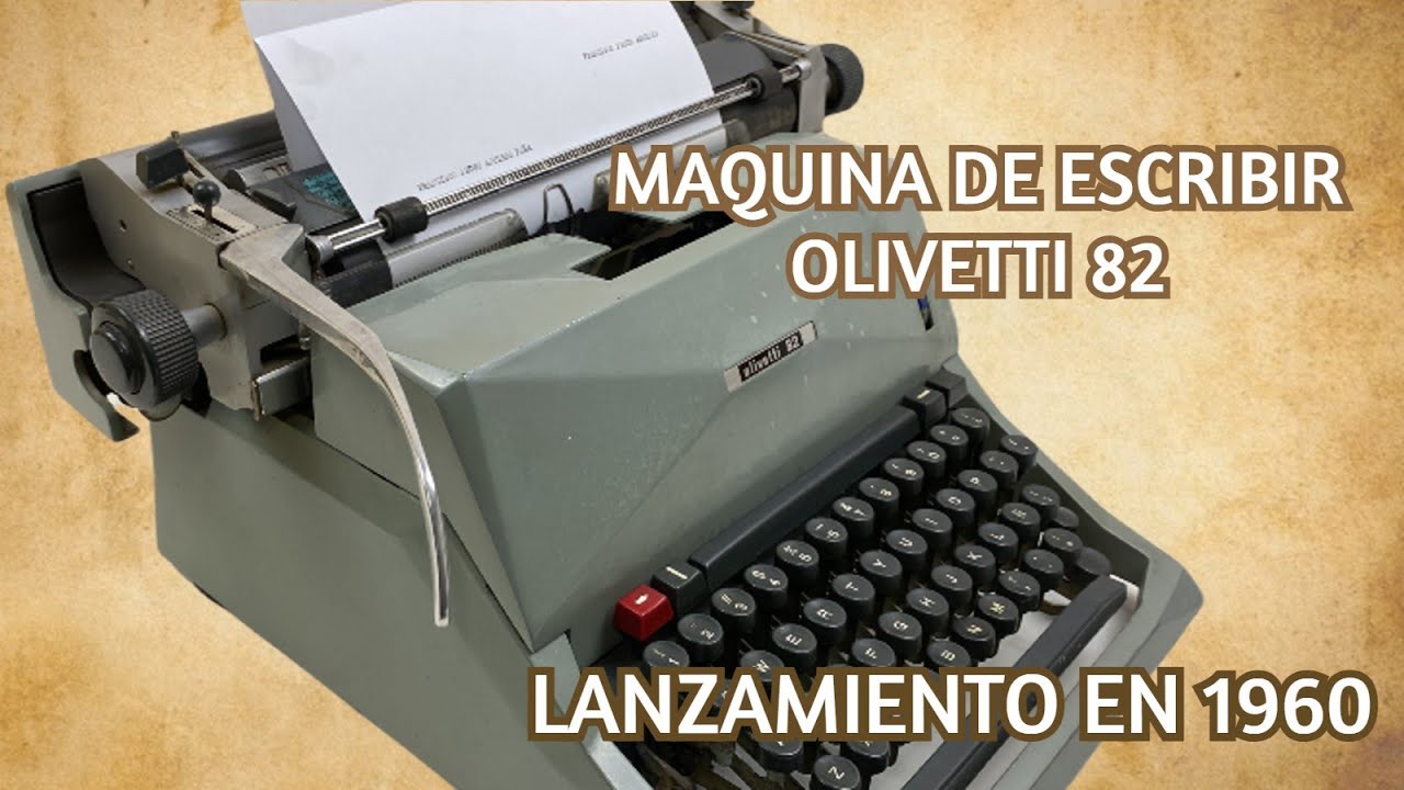 MAQUINA DE ESCRIBIR OLIVETTI 82 / LANZAMIENTO EN 1960 - YouTube