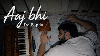 Dc Popda- Aaj Bhi Official Music Video