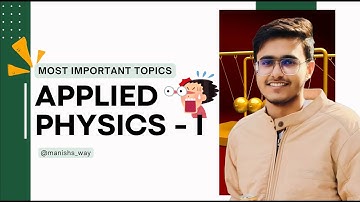 IPU B.Tech Applied Physics - I Most Imp. Topics