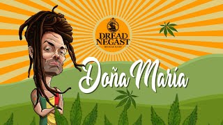 Dread Negast - Doña maria