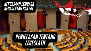 MEMAHAMI ARTI TENTANG LEGISLATIF - LEMBAGA NEGARA 