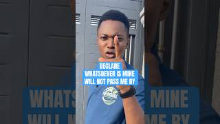 SAY THIS‼️ WHAT EVER IS MINE WILL NOT PASS ME” #DAY76 — #Declaration #Prayer #Affirmations