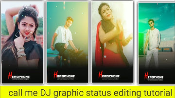 call me dj status editing tutorial in Kinemaster | Kinemaster new video editing 2021