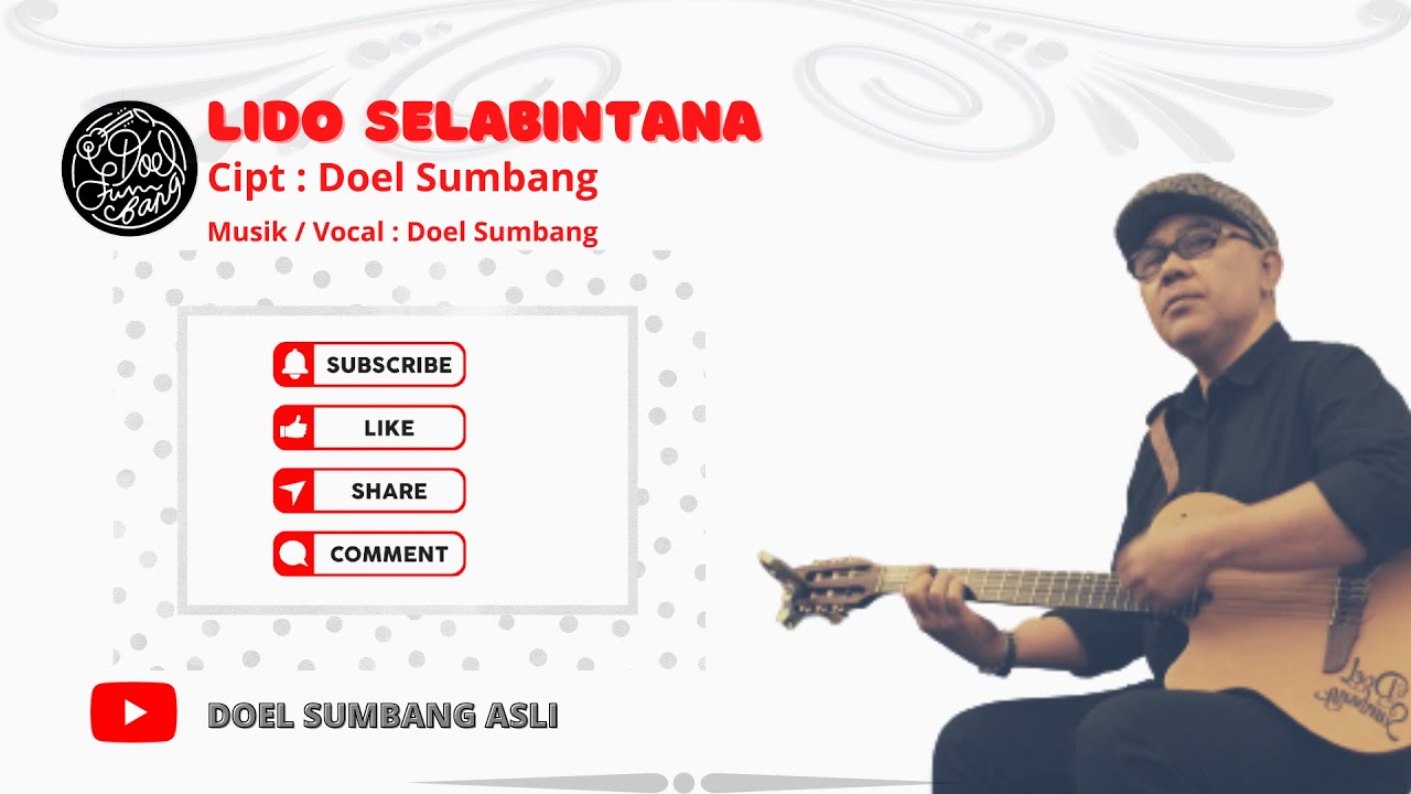 LIDO SELABINTANA - DOEL SUMBANG (MUSIK VIDEO LIRIK OFFICIAL)