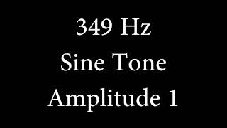 349 Hz Sine Tone Amplitude 1