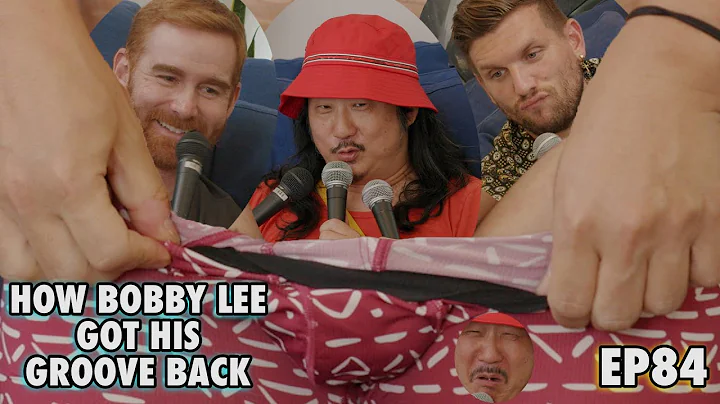 How Bobby Lee Got His Groove BACK! with Andrew San...