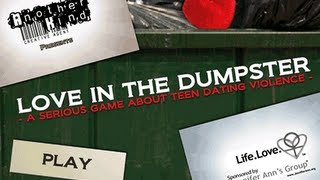 "Love in the Dumpster" Video game trailer for the prevention of teen dating violence screenshot 1