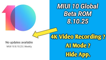 MIUI 10 8.10.25 Global Beta ROM Weekly Update Full Review | MIUI 10 Update For Redmi Note 5 Pro
