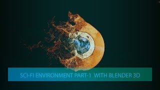 Sci-Fi Environment tutorial part 1 Net Worth