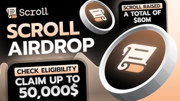 Crypto Airdrop | Up To 50,000$ SCROLL Airdrop