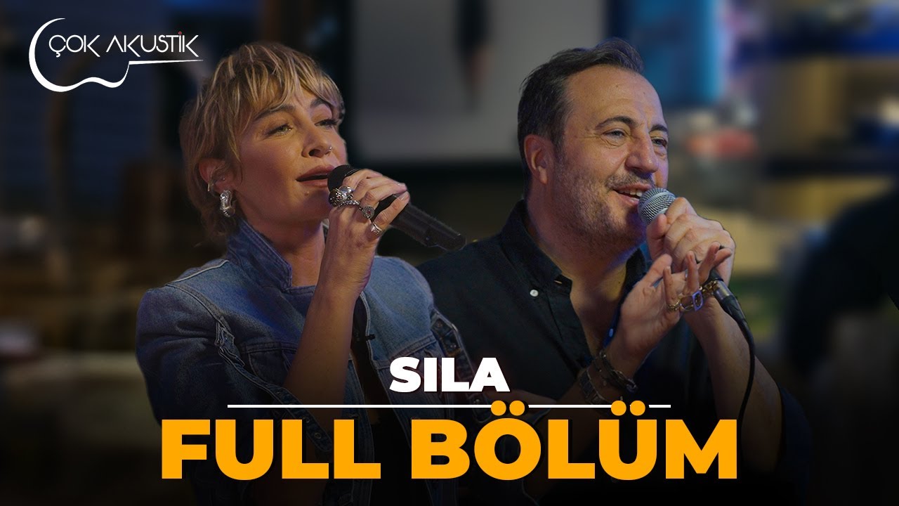 FULL BÖLÜM - SILA | Çok Akustik
