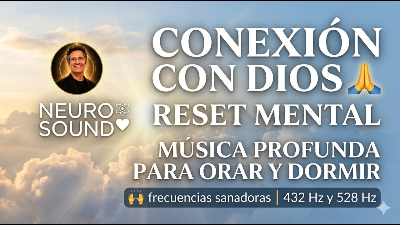 Música para Dormir en la Paz de Dios | Calma tu Mente y Entrega tus ...