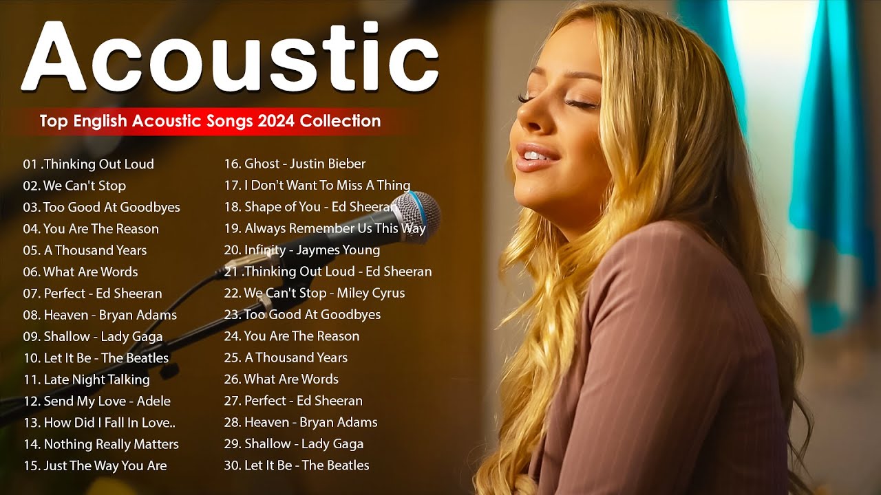 Acoustic 2024  The Best Acoustic Cover of Popular Songs 2024  Top Acoustic Songs 2024 Cover