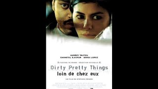Dirty pretty things