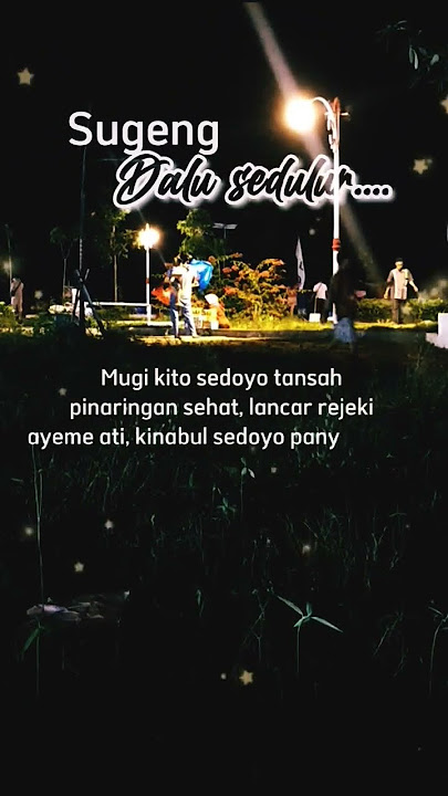 Story wa selamat malam bahasa jawa