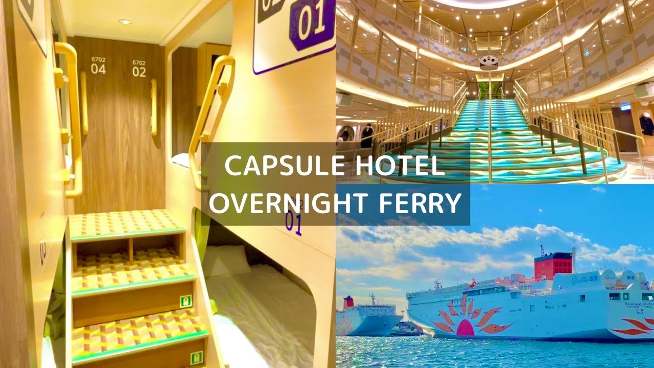🚢Riding Japan’s Overnight Capsule Hotel Ferry with vending machine