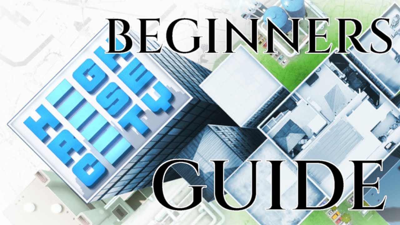 HIGHRISE CITY — Руководство для начинающих — Советы и рекомендации по игровому процессу