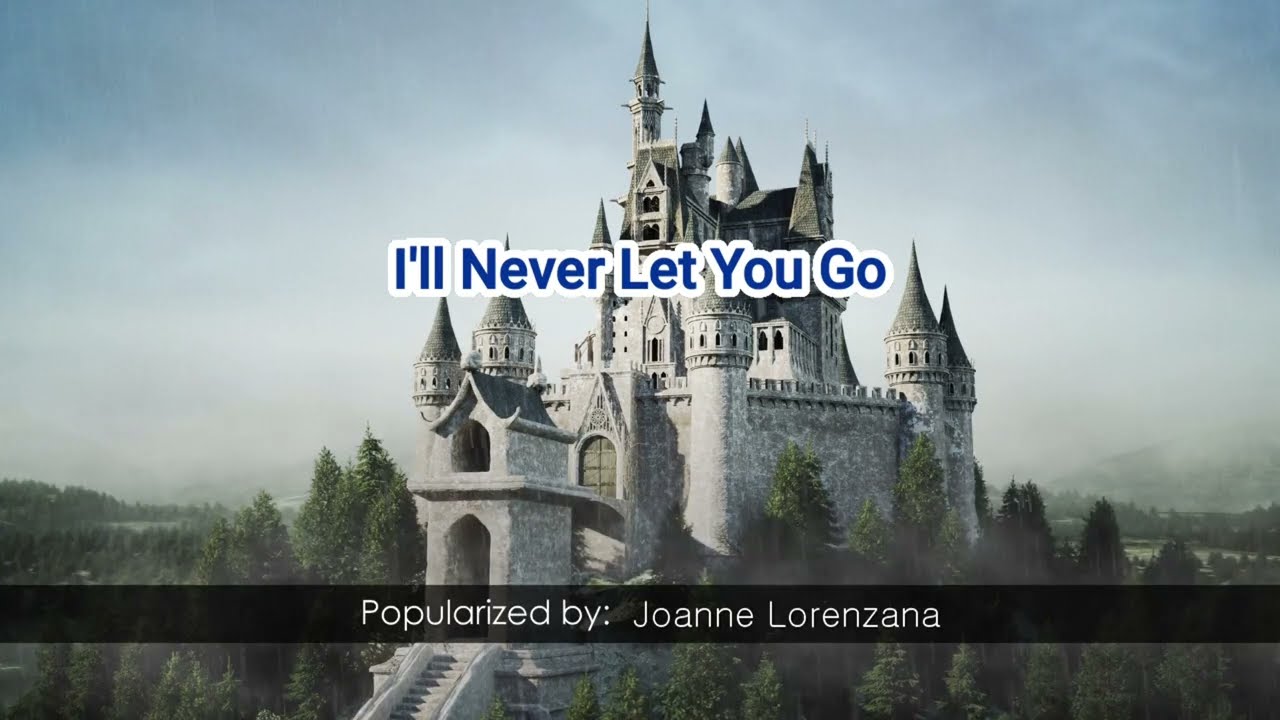 00616   I'll Never Let You Go   Joanne Lorenzana