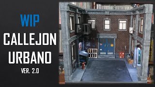 PROCESO DIORAMA CALLEJÓN URBANO VER 2.0 by RAMBO CUSTOM & DIORAMAS 1,118 views 1 year ago 11 minutes, 40 seconds