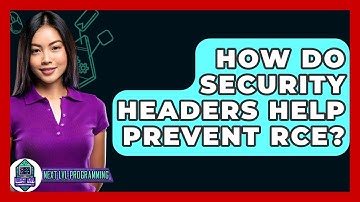 How Do Security Headers Help Prevent RCE? - Next LVL Programming
