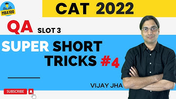 CAT 2022 Quant Super Short Tricks (4) | Shortcut to 99+%ile in CAT QA| #cat2022 #cat2023 #xat2023