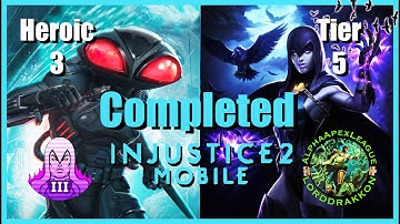Injustice 2 Mobile | Advent of Chaos Heroic 3 Completed... | 4.3.1 Solo Raids