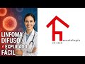 “Linfoma Difuso de Células Grandes B 🩸 | Síntomas, Diagnóstico y Tratamiento.