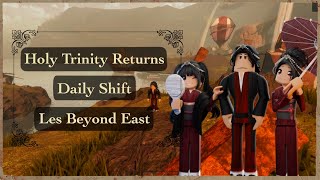 The Holy Trinity Has Returned... | Les Beyond East | DAILY SHIFT | De Pride Isle Sister Game