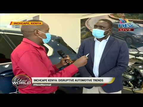 Disruptive automotive trends by Inchcape Kenya | Your World