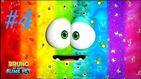 BRUNO - My Super Slime Pet #4 | Android game