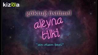 Aleyna Tilki & Göktuğ ÜSTÜNEL - Sen Olsan Bari (Club Remix) Resimi